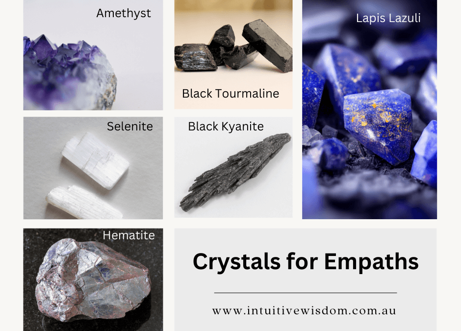 Crystals for Empaths